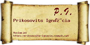 Prikosovits Ignácia névjegykártya